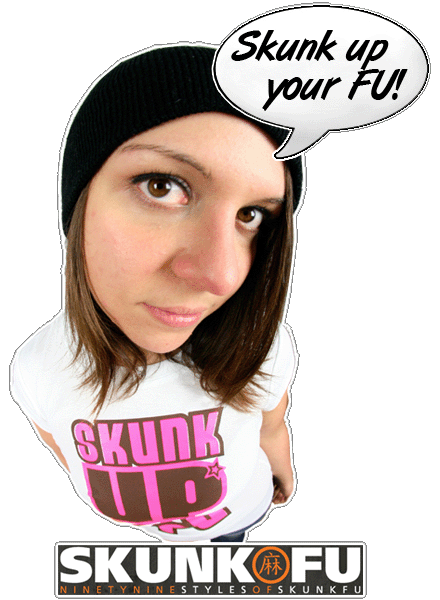 Skunk up your Fu T-Shirt
